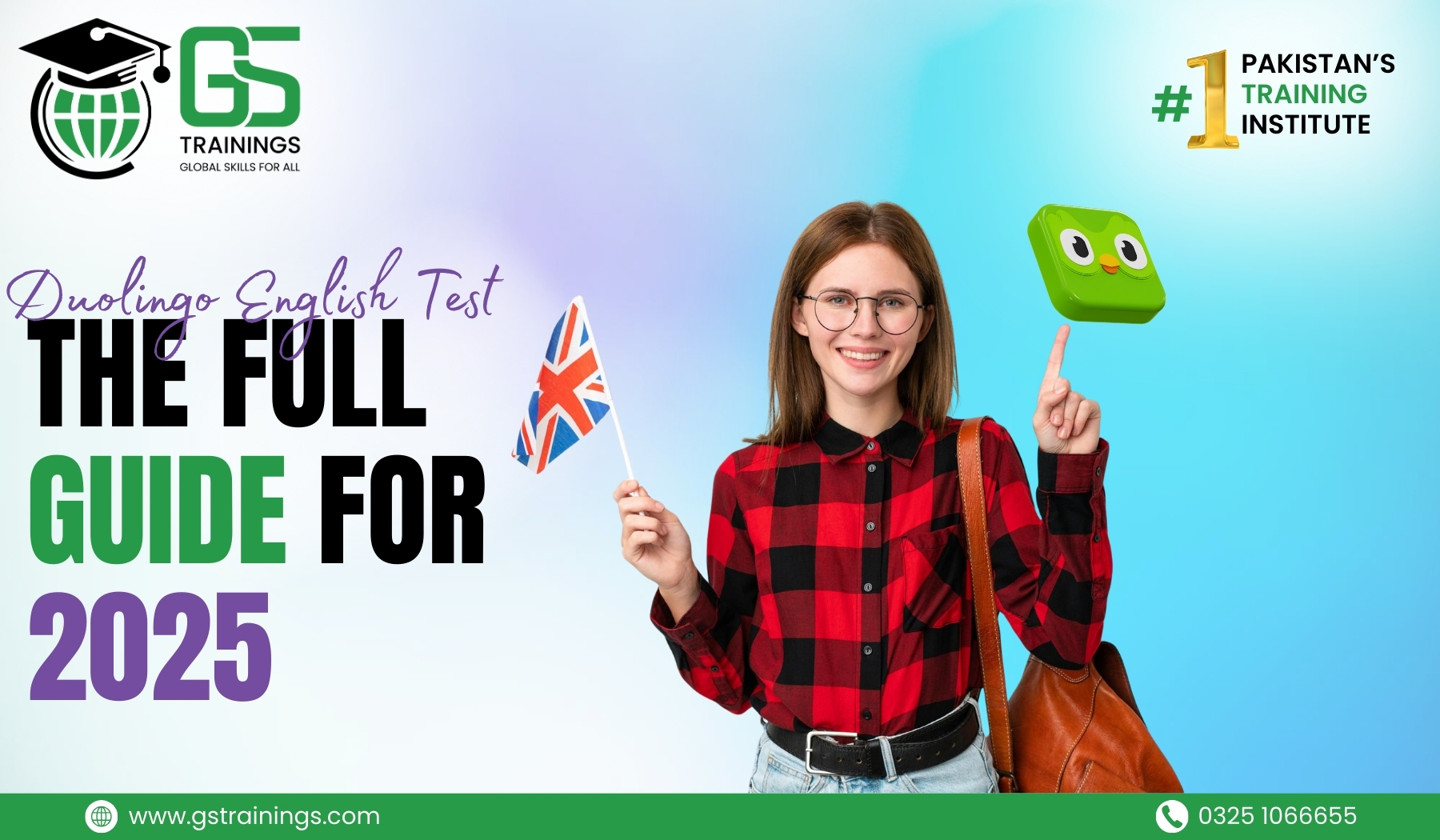Smiling young woman pointing to Duolingo owl mascot with Union Jack flag, promoting Duolingo English Test full guide for 2025 by GS Trainings - best DET preparation institute in Pakistan